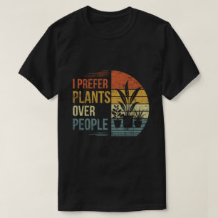 Ik Geef de Voorkeur aan Planten Boven Mensen Retro T-shirt