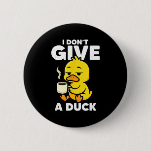 Ik Geef Een Eend Liefhebber Grappige Eend Eigenaar Ronde Button 5,7 Cm