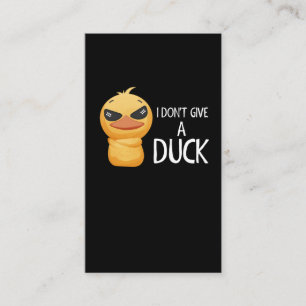 Ik geef geen Duck Funny Duck Lover Sarcastic Visitekaartje
