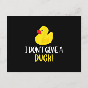 Ik geef geen Duck Funny Rubber Duck Mannen Vrouwen Aankondigingskaart