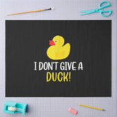 Ik geef geen Duck Funny Rubber Duck Mannen Vrouwen Tissuepapier (Craft)