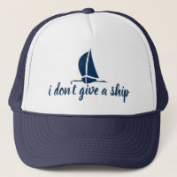 Ik geef geen schip - schattige zeemijlhoed