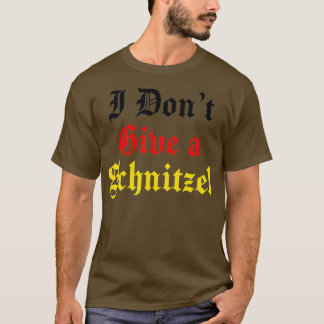 Ik geef geen Schnitzel Duits Oktoberfest Duits T-shirt