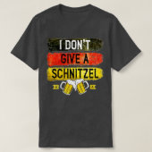 Ik geef geen Schnitzel Oktoberfest Beer Festival T-shirt (Design voorkant)