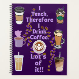 Ik geef les, dus ik drink koffie planner