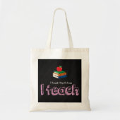Ik geef les tote bag (Voorkant)