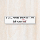 Ik geef uit omdat ik me kan aanpassen deurbordje (Voorkant)