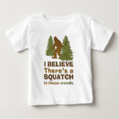 Ik geloof dat er een SQUATCH is in deze bossen (Voorkant)