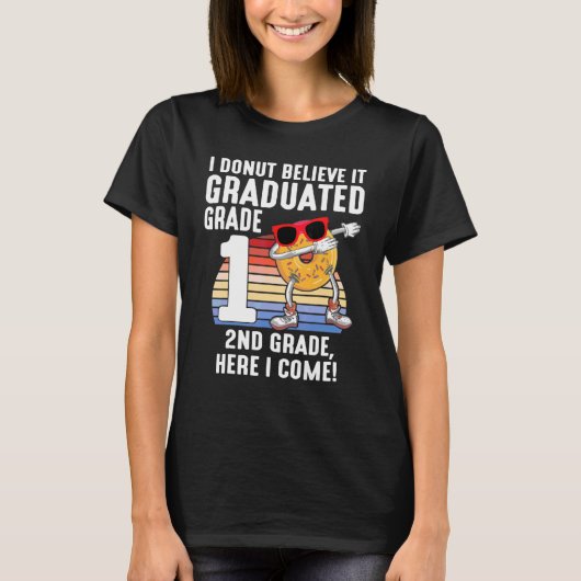 Ik geloof dat het afstudeerde 1e graad 2e graad H T-shirt (Voorkant)