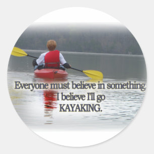 IK GELOOF DAT IK KAYAKING MANTRA GA GAAN RONDE STICKER