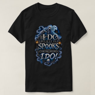 Ik geloof echt in spoken – Gotische Halloween-gees T-shirt