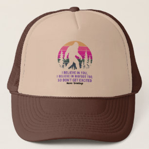 Ik geloof in Bigfoot niet al te opgewonden en grap Trucker Pet