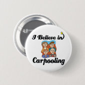 ik geloof in carpooling ronde button 5,7 cm (Voorkant /achterkant)