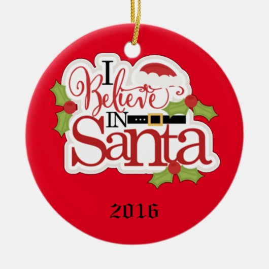 Ik geloof in de kerstman keramisch ornament (Voorkant)
