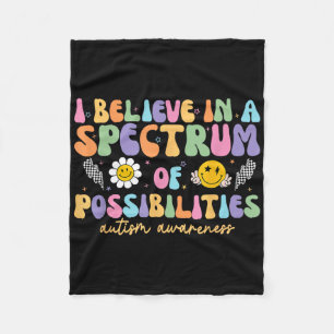 Ik geloof in een spectrum van mogelijkheden Autism Fleece Deken