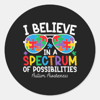 Ik geloof in een spectrum van mogelijkheden voor a ronde sticker