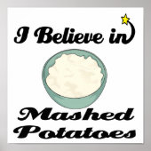 ik geloof in gemashed aardappelen poster (Voorkant)