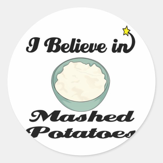 ik geloof in gemashed aardappelen ronde sticker (Voorkant)