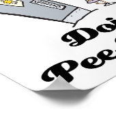 ik geloof in het doen van pee pes dans poster (Hoek)