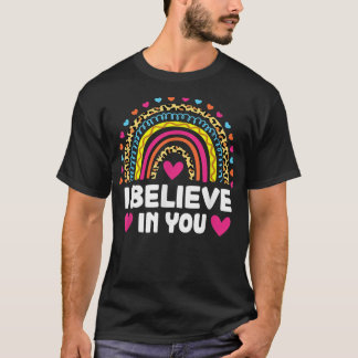 Ik geloof in je Cute Rainbow Leopard Teacher Test T-shirt