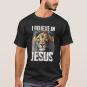 Ik geloof in Jezus Lion Christelijke God T-shirt (Voorkant)