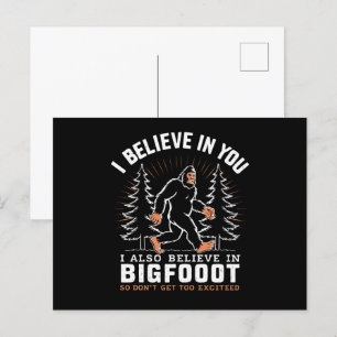 Ik geloof in jou, maar ik geloof ook in Bigfoot Briefkaart
