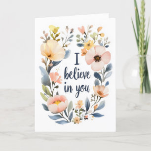 Ik geloof in jou Waterverf Bloemen Feestdagen Kaart