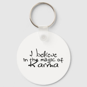 Ik geloof in Karma Sleutelhanger