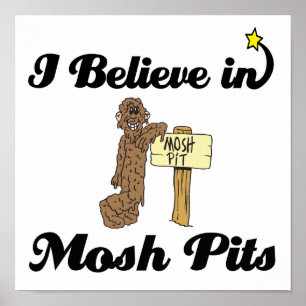 ik geloof in mosh pits poster