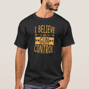 Ik geloof in Pistool Control Love Heart Anti Pisto T-shirt