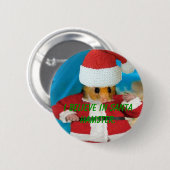 Ik geloof in Santa Hamster Button (Voorkant /achterkant)