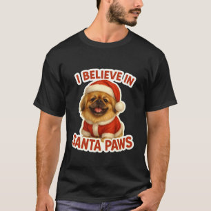 Ik geloof in Santa Paws Pekingees Hond Moeder Vade T-shirt