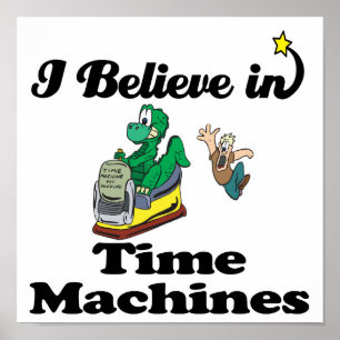 ik geloof in tijdmachines poster