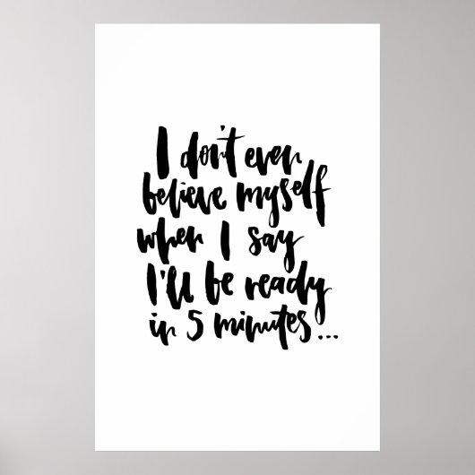 Ik geloof mezelf niet eens als ik zeg dat ik echt poster (Voorkant)