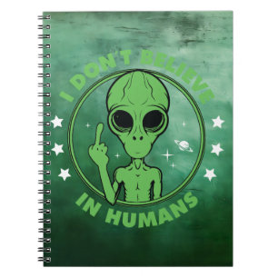 Ik geloof niet in grappige Alien-ontwerpen voor me Notitieboek