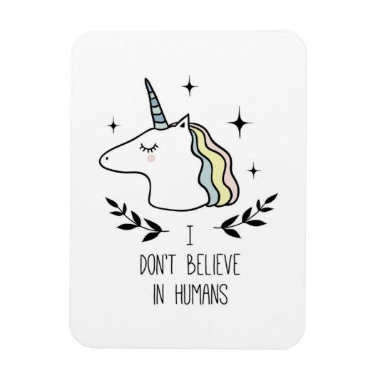 Ik geloof niet in mensen magneet (Verticaal)