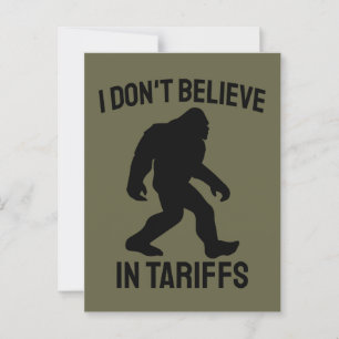 Ik geloof niet in tarieven - Funny Bigfoot Briefkaart