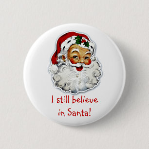 Ik geloof nog steeds in Santa Button