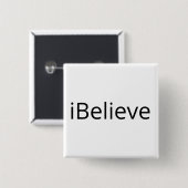 Ik geloof vierkante button 5,1 cm (Voorkant /achterkant)