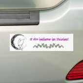 Ik geloof wel in feeën!! bumpersticker (Op auto)