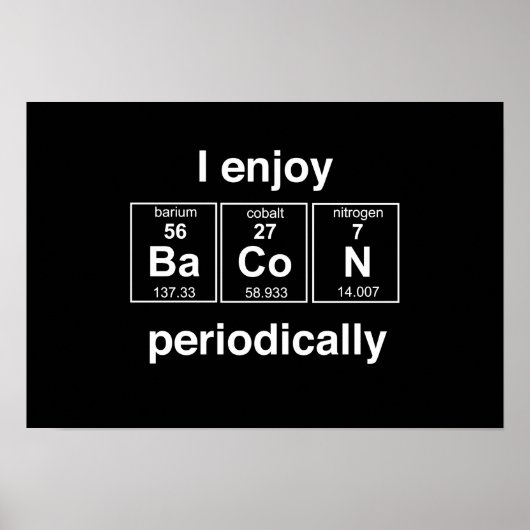 Ik geniet regelmatig van Bacon Poster (Voorkant)