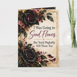 Ik ging bloemen sturen | Grappige beterschap kaart
