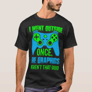 Ik ging één keer naar buiten, de graphics waren da t-shirt