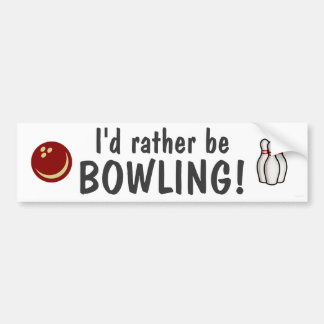 Ik ging liever bowlen! bumpersticker
