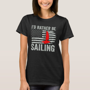Ik ging liever zeilen Catamaran kapitein 1 T-shirt
