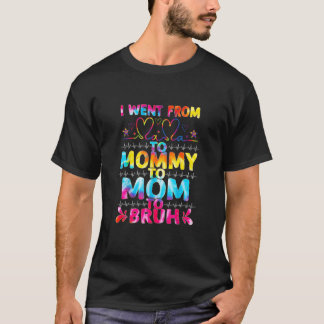 Ik ging van mama naar mama. t-shirt