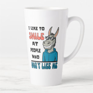 Ik glimlach graag naar mensen met een sarcastisch latte mok