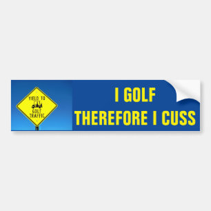 Ik Golf dus ik cuss-Golf Cart Bumpersticker