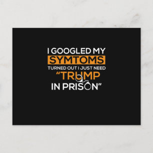 Ik googelde mijn symptomen en ik heb alleen Trump Aankondigingskaart