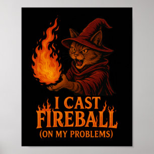 Ik Gooi Vuurbal Op Mijn Probleem Kat Rpg Gamer Fam Poster